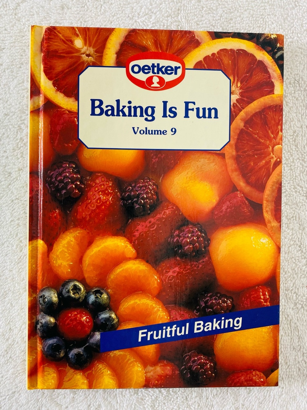 Vintage Oetker Baking Is Fun Volume 9 Fruitful Baking Cookbook